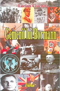 Lucian Ciuchita-Gemenii lui Bormann